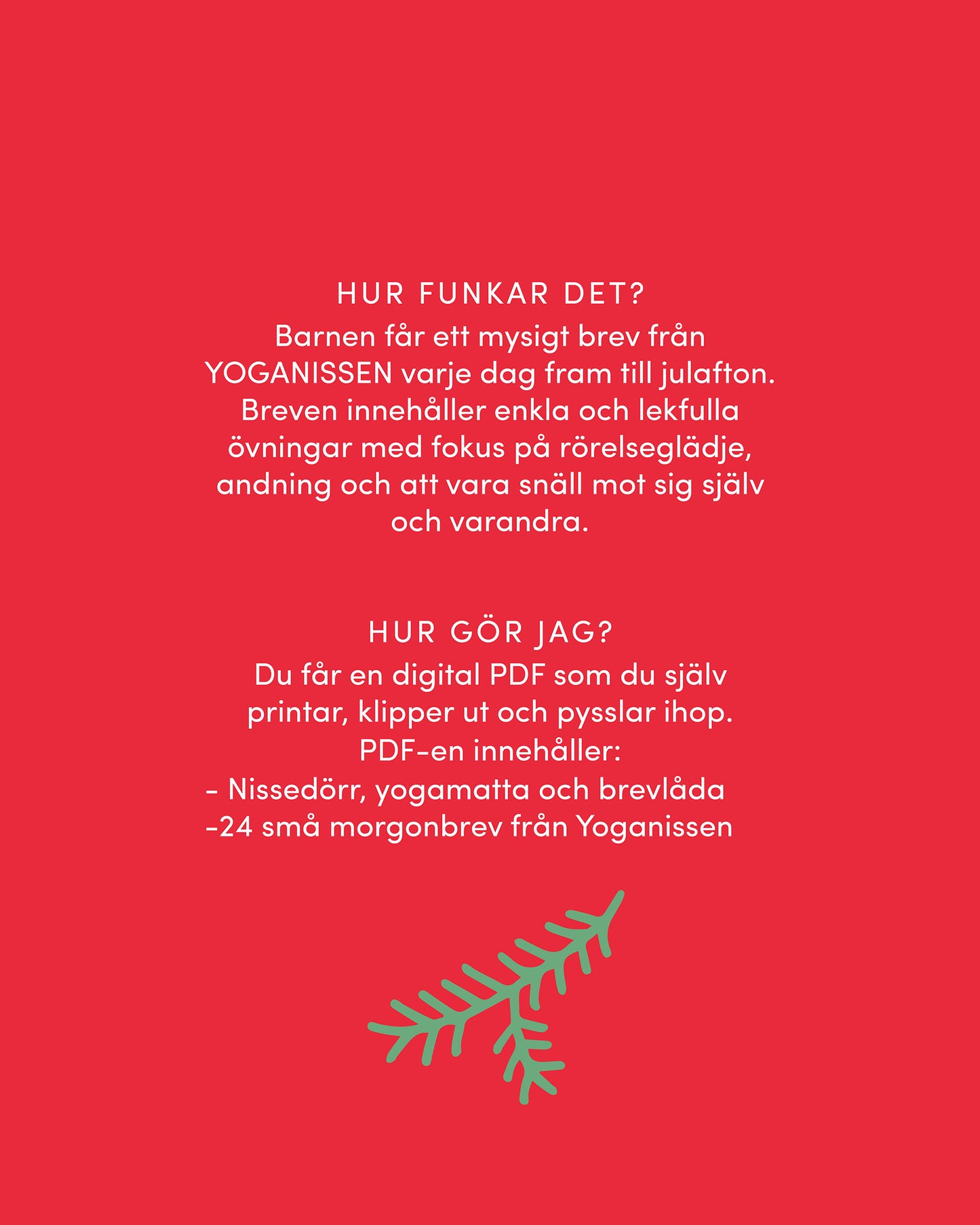 YOGANISSEN flyttar in - Nissekalender 2023